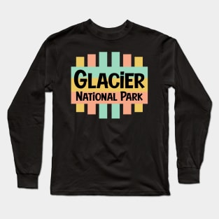 Glacier National Park Long Sleeve T-Shirt